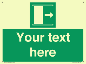 Custom sign safe condition Door slides right to open